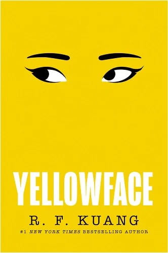 Book cover of Yellowface by RF Kuang. Yellow cover with eyes at top of cover.