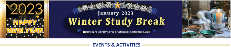 January 2023 Study Break Guide Banner