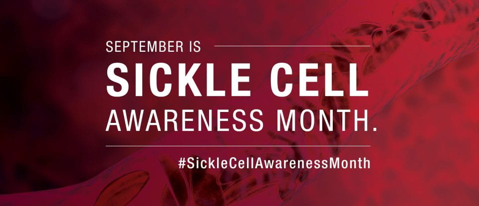 A picture that says, "September is Sickle Cell Awareness Month"