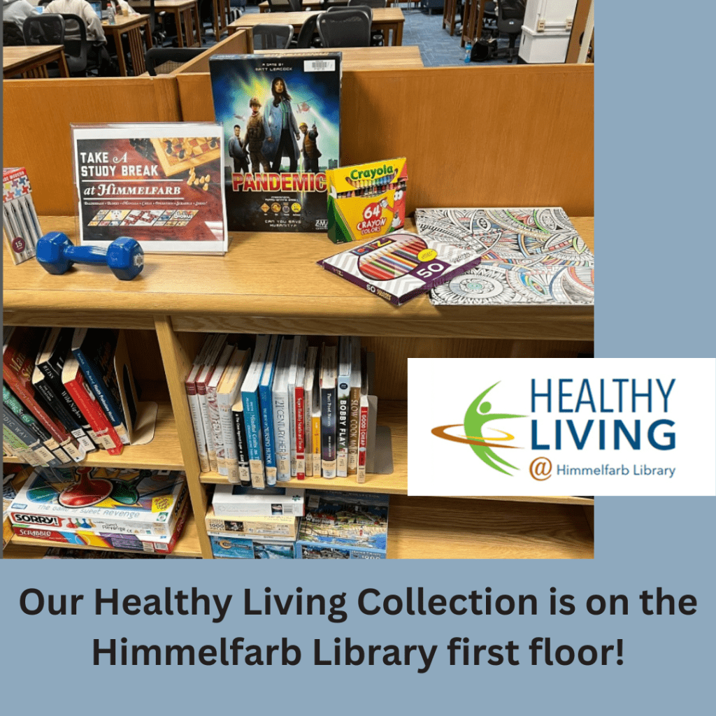 Photo of the Healthy Living collection on the library first floor with the Healthy Living @ Himmelfarb logo.