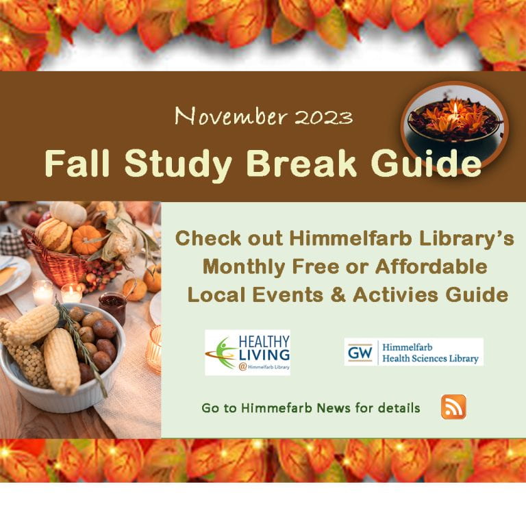 Healthy Living @ Himmelfarb November 2023 Study Break Guide