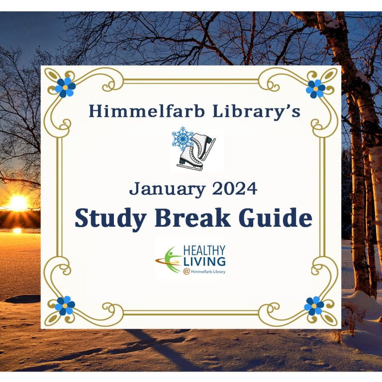 January 2024 Study Break Guide