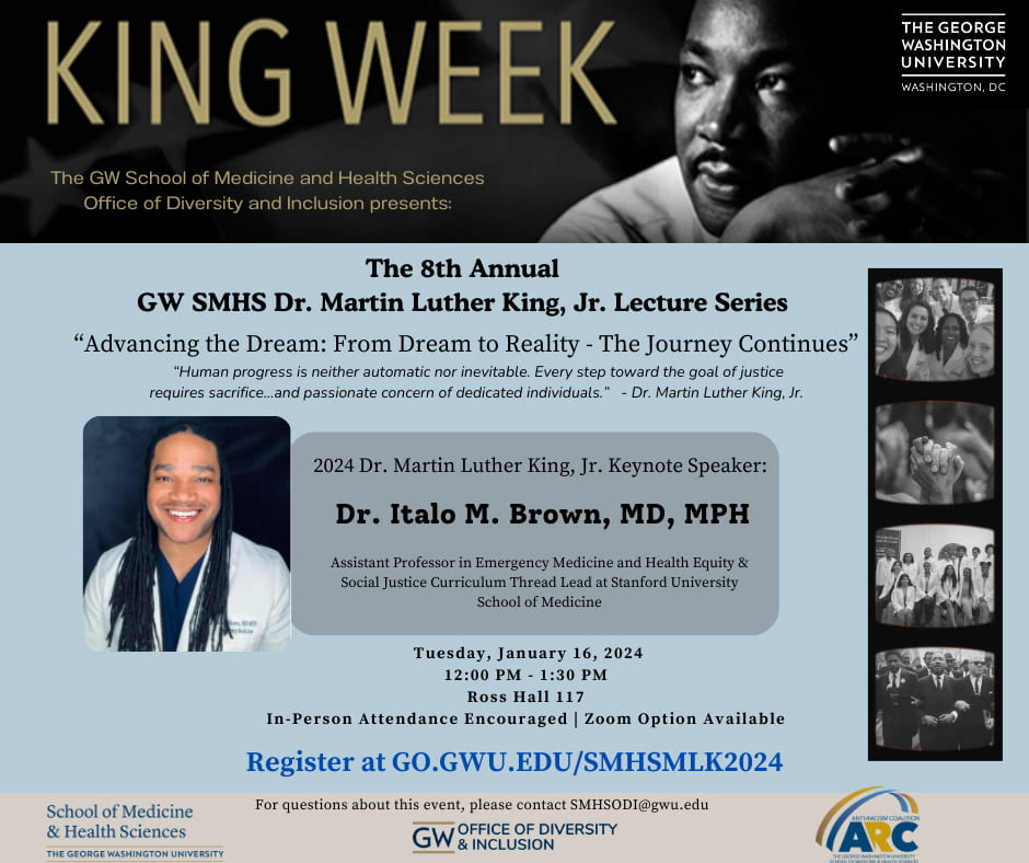 Flyer for the 8th Annual GW SMHS Dr. Martin Luther King, Jr. Lecture Series. Information in image is included in blog post.