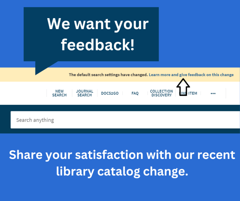 Provide Your Feedback on Our Library Catalog Change!