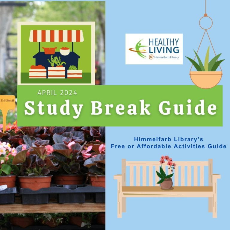 April Study Break Guide