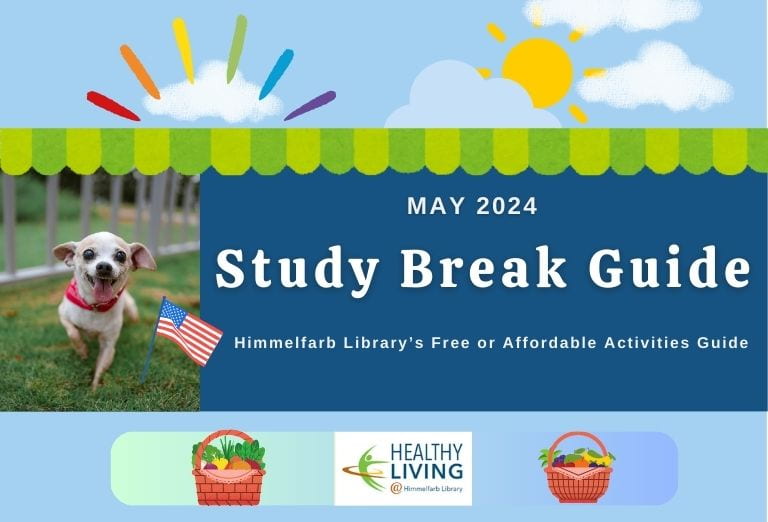 May 2024 Study Break Guide with a photo of a cute chihuahua
